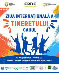 Primăria Municipiului Cahul și partenerii vă invită la Ziua Internațională a Tineretului