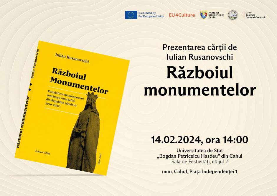Eveniment de prezentare a cărții ”Războiul monumentelor” de Iulian Rusanovschi.