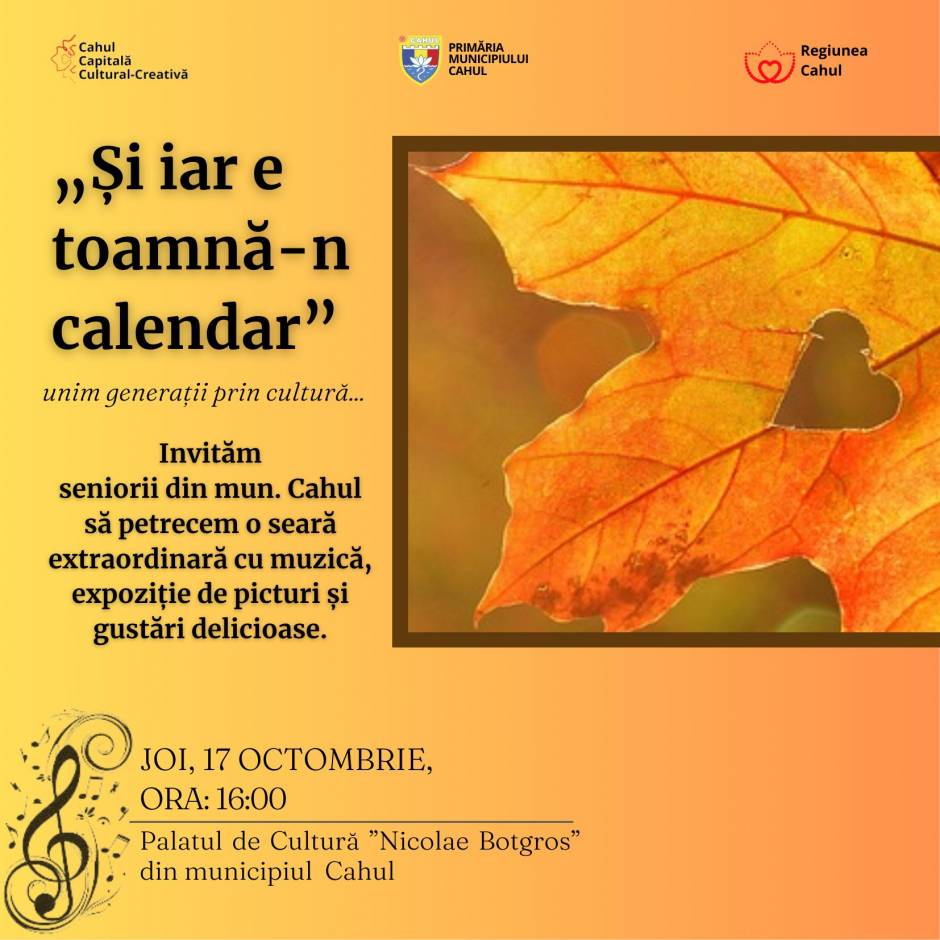 „Și iar e toamnă-n calendar” - Eveniment cultural dedicat seniorilor din Cahul