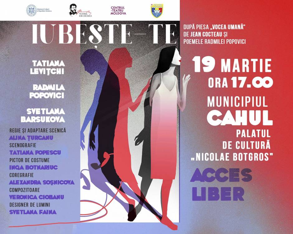 Spectacolul „Iubește-te” la Cahul – 19 martie, Palatul de Cultură