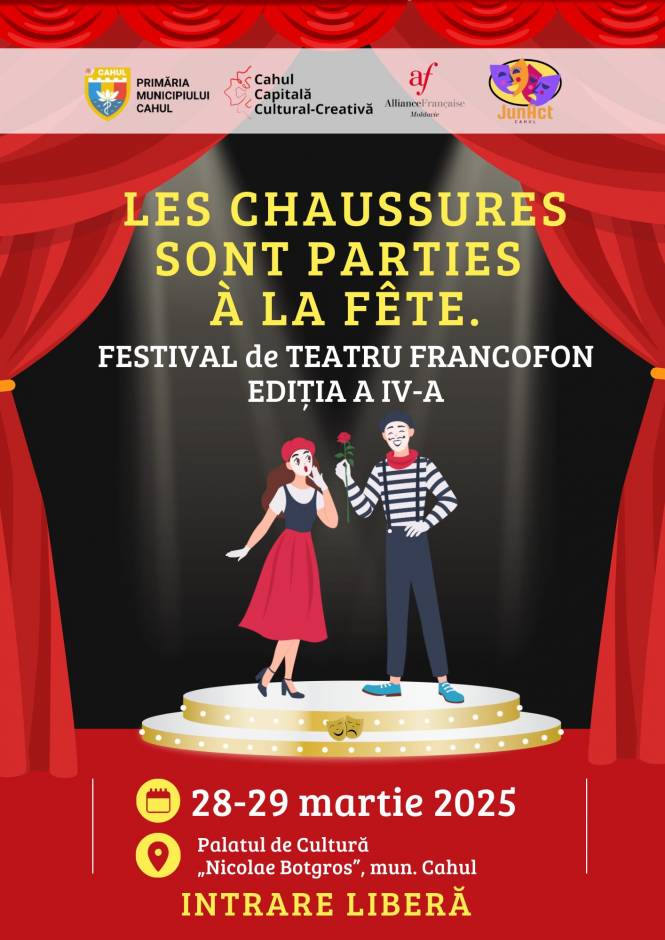 Festivalului de Teatru Francofon „Les chaussures sont parties à la fête”