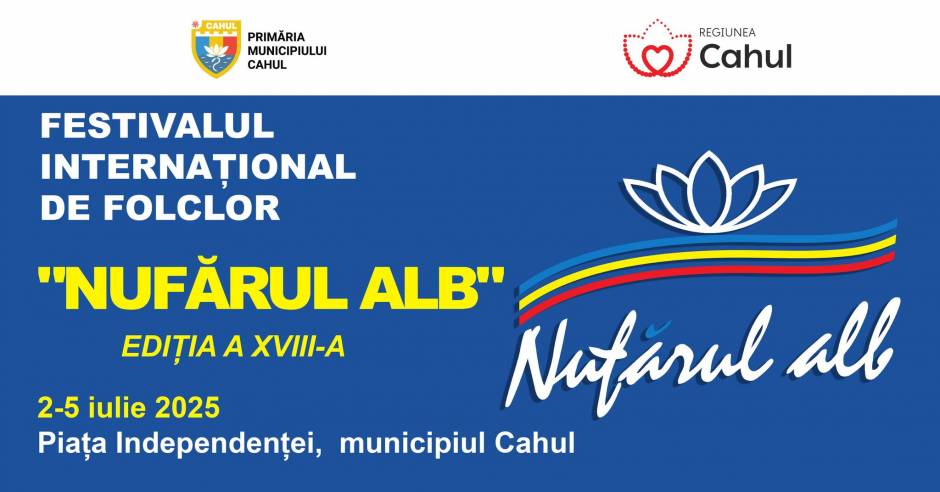 Festivalul Internațional De Folclor "Nufărul Alb" Ediția A XVIII-A