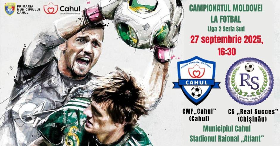 Campionatul Moldovei la Fotbal – Liga 2, Seria Sud: CMF Cahul vs CS "Real Succes"