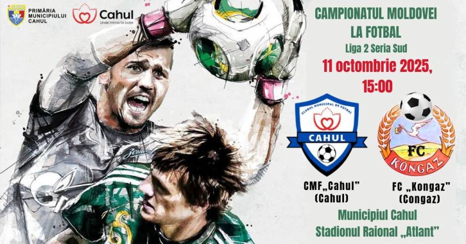 Meci de fotbal: CMF Cahul vs FC Kongaz – 11 octombrie 2025, Stadionul ‘Atlant’ Cahul